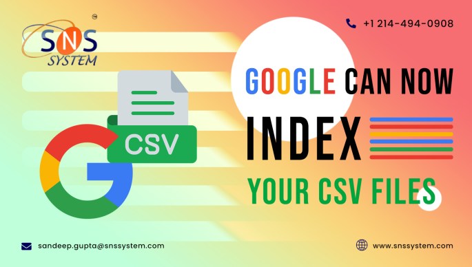 Google can now index your CSV file