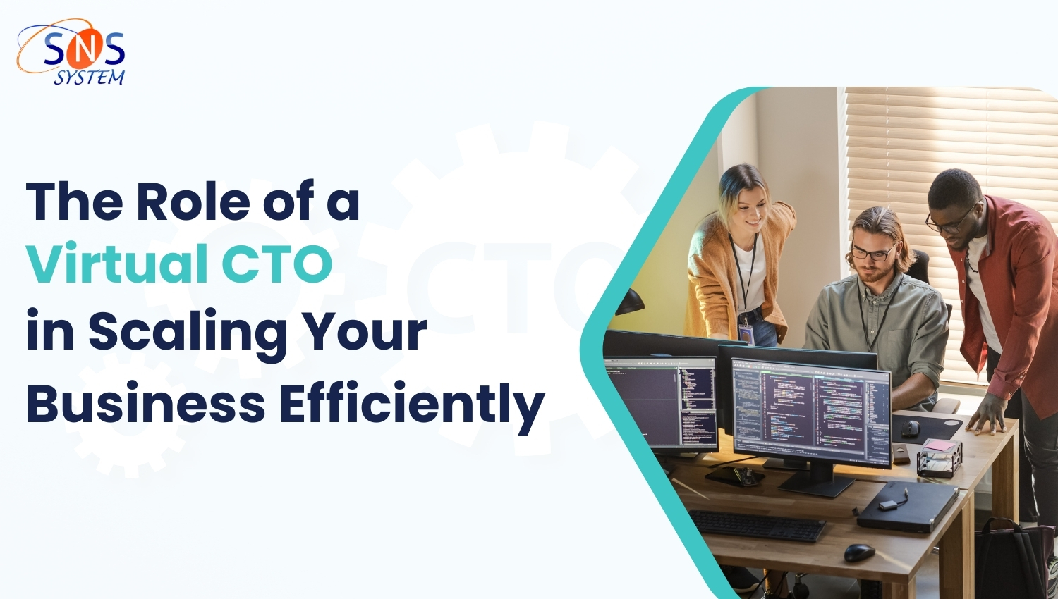 The Role of a Virtual CTO in Scaling Your Business Efficiently