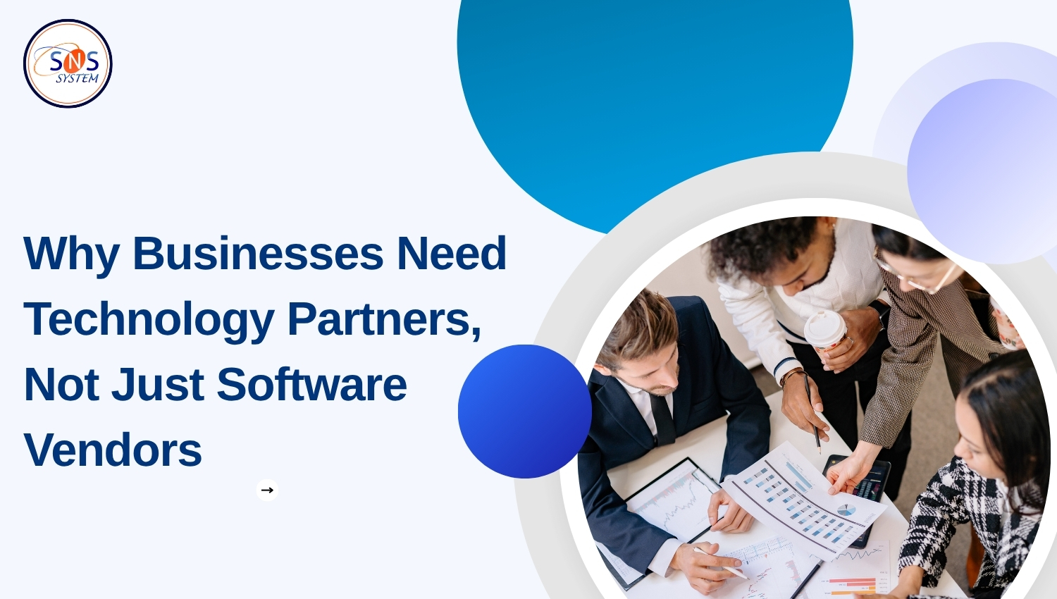 Why Businesses Need Technology Partners